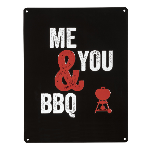 Letrero de metal con relieve Weber “Me & You & BBQ”